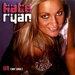 Album Kate Ryan - UR (My Love)