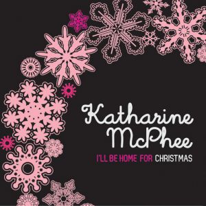 Katharine McPhee I'll Be Home For Christmas, 2009