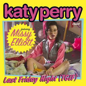 Album Last Friday Night (T.G.I.F.) - Katy Perry