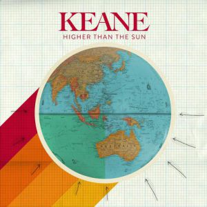 Keane : Higher Than the Sun