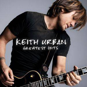 Keith Urban : Greatest Hits: 18 Kids