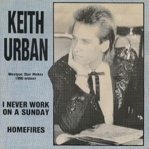 Keith Urban I Never Work on a Sunday, 1990