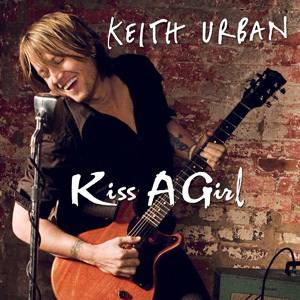 Keith Urban Kiss a Girl, 2009