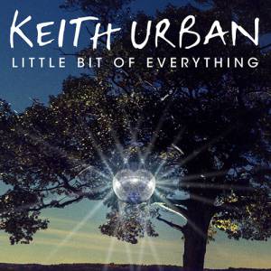 Keith Urban Little Bit of Everything, 2013