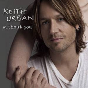 Keith Urban Without You, 2011