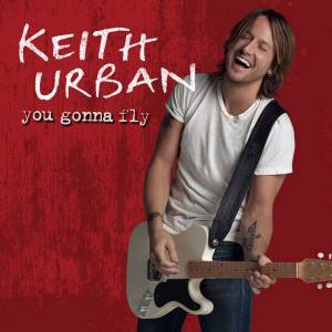 Keith Urban You Gonna Fly, 2011