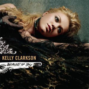 Album Kelly Clarkson - Because of You