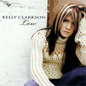 Album Kelly Clarkson - Low