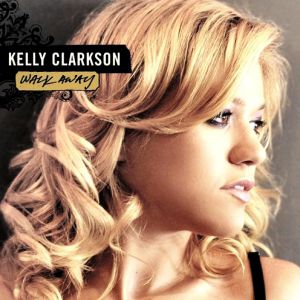 Album Kelly Clarkson - Walk Away
