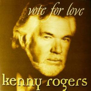 Album Vote for Love - Kenny Rogers