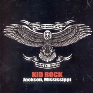 Album Jackson, Mississippi - Kid Rock
