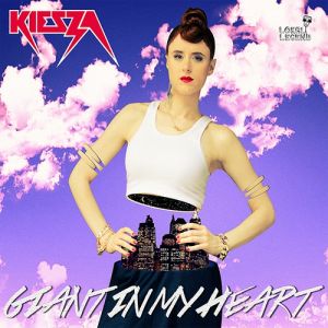 Kiesza Giant in My Heart, 2014