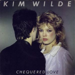 Kim Wilde Chequered Love, 1981