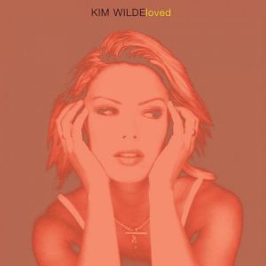 Album Kim Wilde - Loved