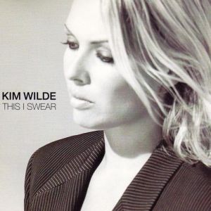Album Kim Wilde - This I Swear