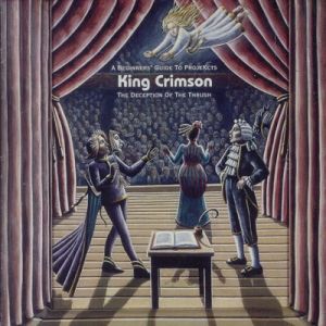 Album King Crimson - The Deception of the Thrush: A Beginners
