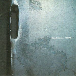 Album Thrak - King Crimson