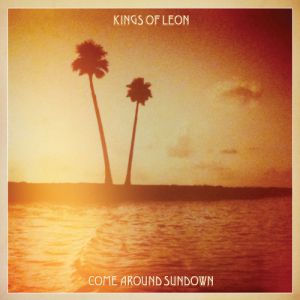 Album Come Around Sundown - Kings of Leon