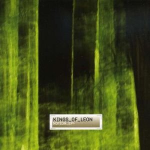 Kings of Leon : Notion