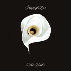 Album The Bucket - Kings of Leon