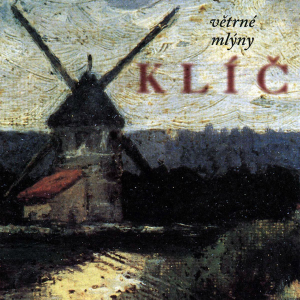 Album Klíč - Větrné mlýny