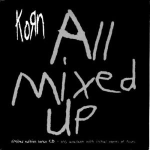 Album All Mixed Up - Korn