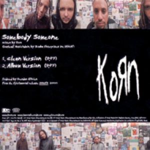 Album Korn - Somebody Someone