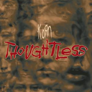 Thoughtless - album