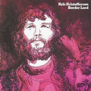 Album Kris Kristofferson - Border Lord
