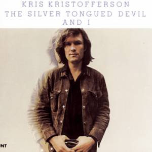 Album Kris Kristofferson - The Silver Tongued Devil and I