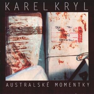 Album Karel Kryl - Australské momentky