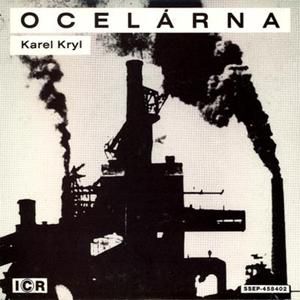 Album Ocelárna - Karel Kryl