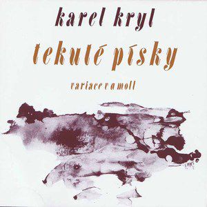 Album Karel Kryl - Tekuté písky