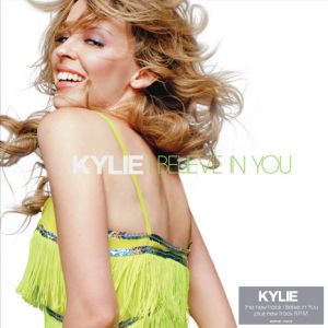 Kylie Minogue I Believe in You, 2004