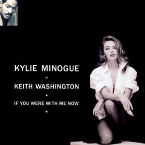Album Kylie Minogue - If You Were with Me Now