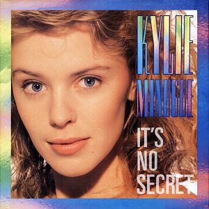 Kylie Minogue : It's No Secret