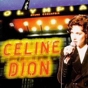 À l'Olympia - Celine Dion