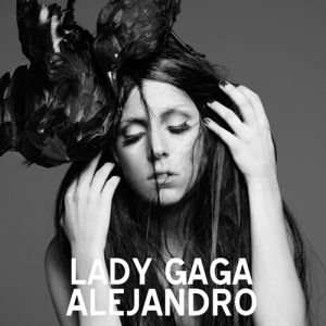 Album Lady Gaga - Alejandro