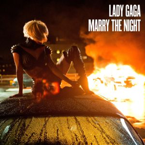 Lady Gaga Marry the Night, 2011