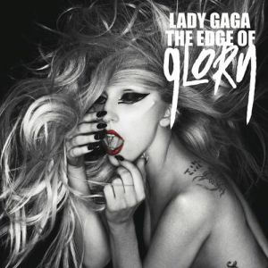 Album Lady Gaga - The Edge of Glory
