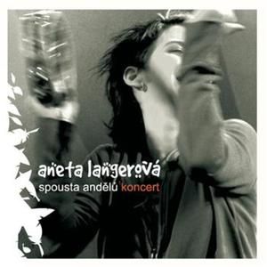 Album Aneta Langerová - Spousta andělů - koncert