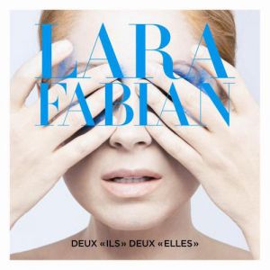 Album Deux ils, deux elles - Lara Fabian