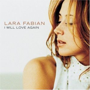 Album Lara Fabian - I Will Love Again