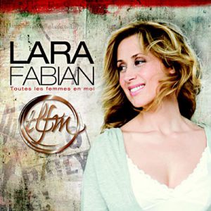 Album Lara Fabian - Toutes les femmes en moi