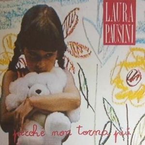 Album Laura Pausini - Perché non torna più