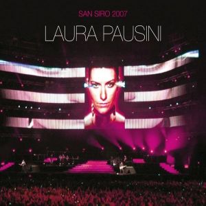 Album Laura Pausini - San Siro 2007