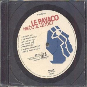 Album Le Payaco - Niečo Je Zlodej