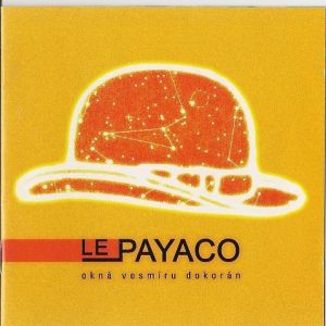 Album Le Payaco - Okná vesmíru dokorán