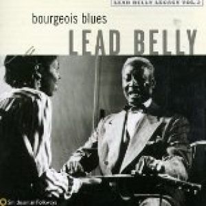 Album Lead Belly - Bourgeois Blues