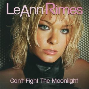 LeAnn Rimes Can't Fight the Moonlight, 2000